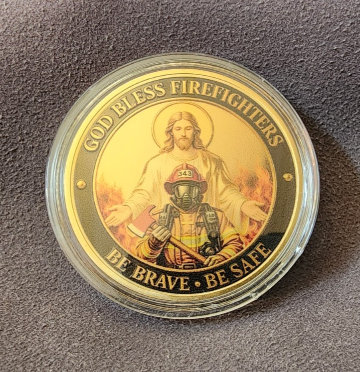 God Bless Firefighters In The Fire We Trust Brave Collectible Coin SHIPS IN USA3